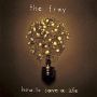 ♬ 'How to Save a Life' - The Fray ♪