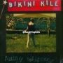 ♫♪ "For Tammy Rae" - Bikini Kill ♫♪