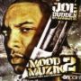 ♬ 'Are You In That Mood Yet' - Joe Budden ♪